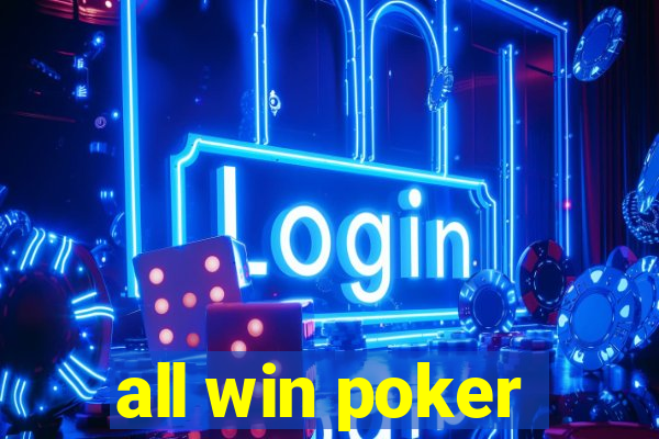 all win poker