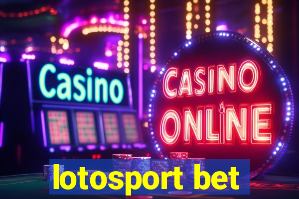 lotosport bet