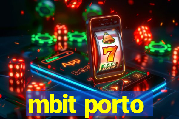 mbit porto