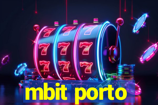 mbit porto