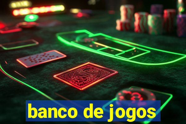 banco de jogos