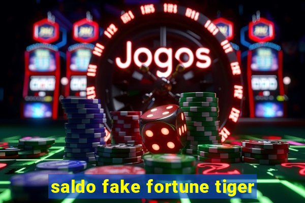 saldo fake fortune tiger