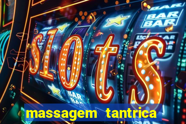 massagem tantrica em porto alegre