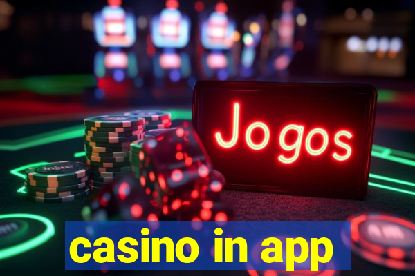 casino in app