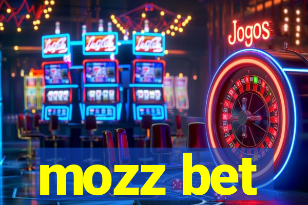 mozz bet