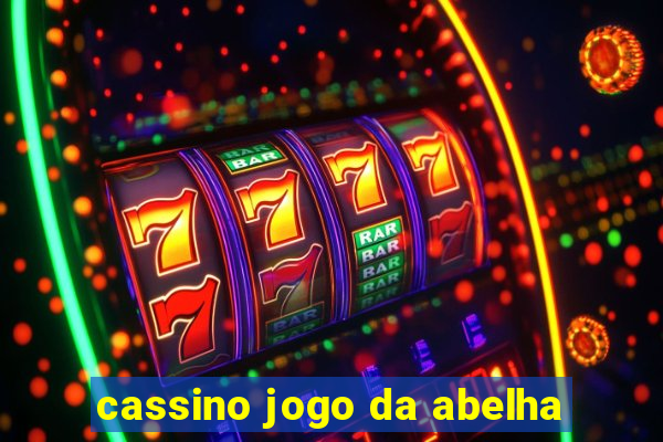 cassino jogo da abelha