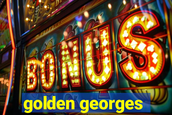 golden georges