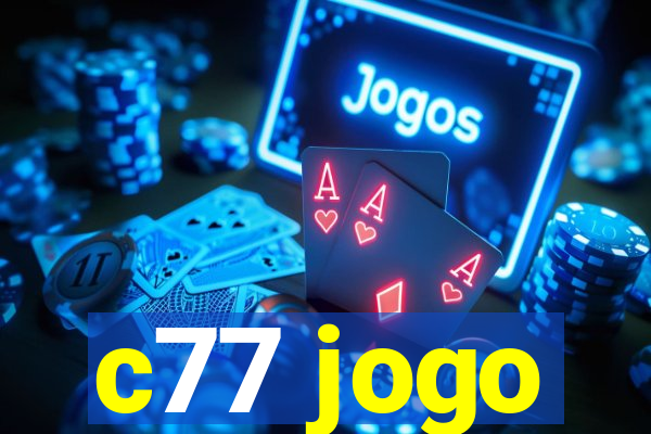 c77 jogo