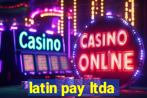 latin pay ltda