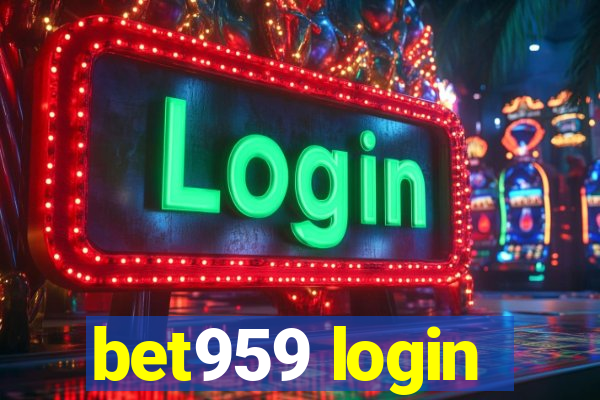 bet959 login