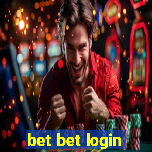 bet bet login