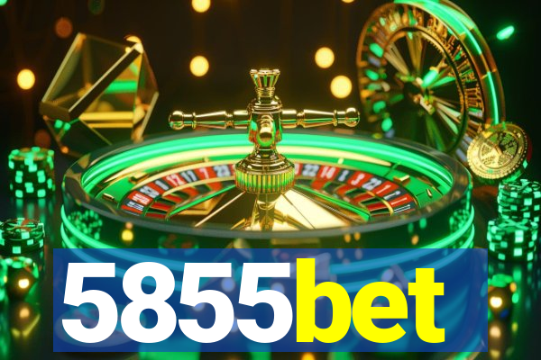 5855bet