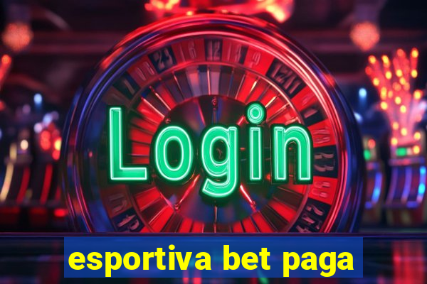 esportiva bet paga