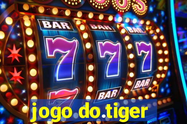 jogo do.tiger