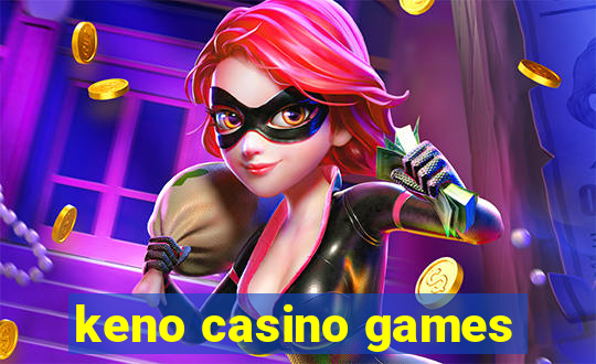 keno casino games