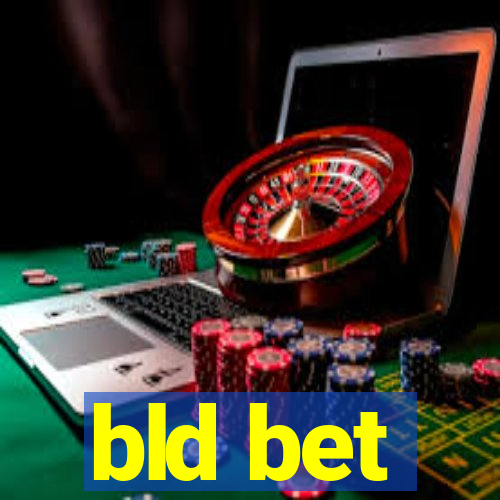 bld bet