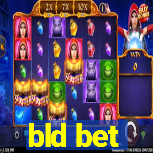 bld bet