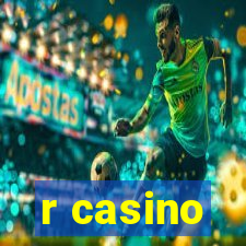 r casino