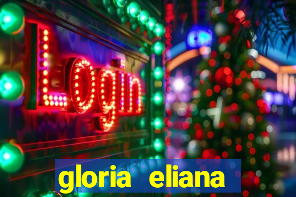 gloria eliana ribeiro letra