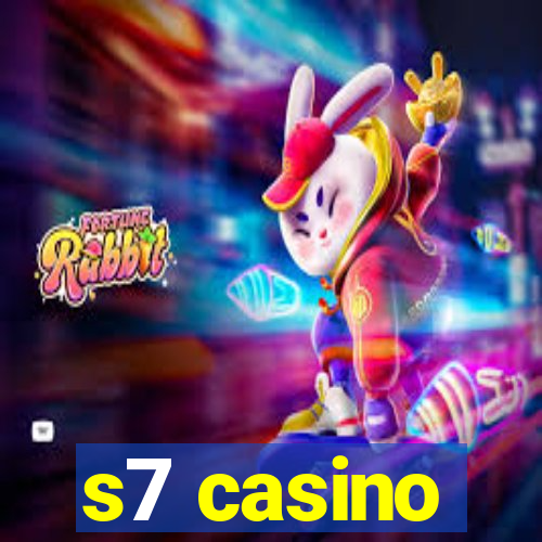 s7 casino