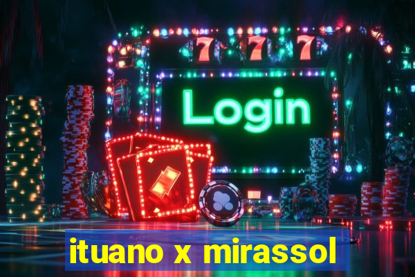 ituano x mirassol