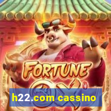 h22.com cassino