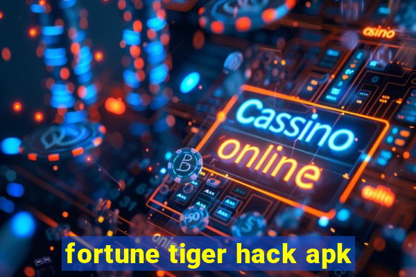 fortune tiger hack apk