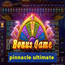 pinnacle ultimate