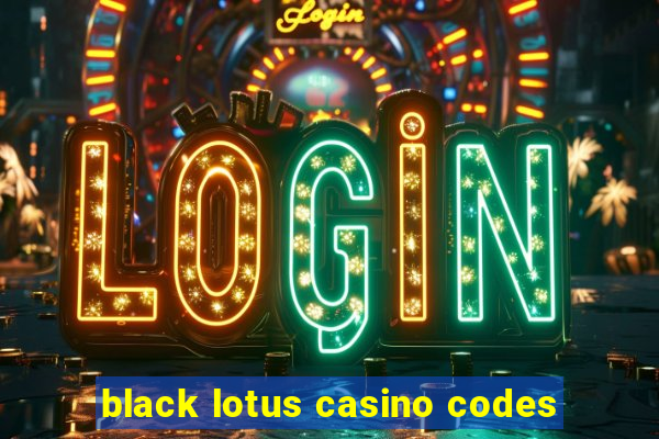 black lotus casino codes