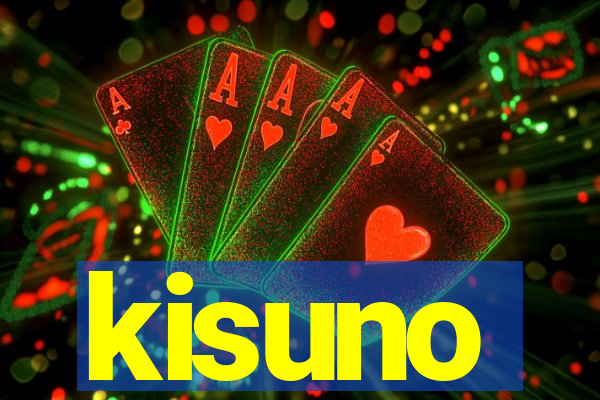 kisuno