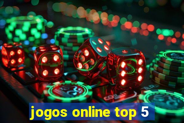 jogos online top 5