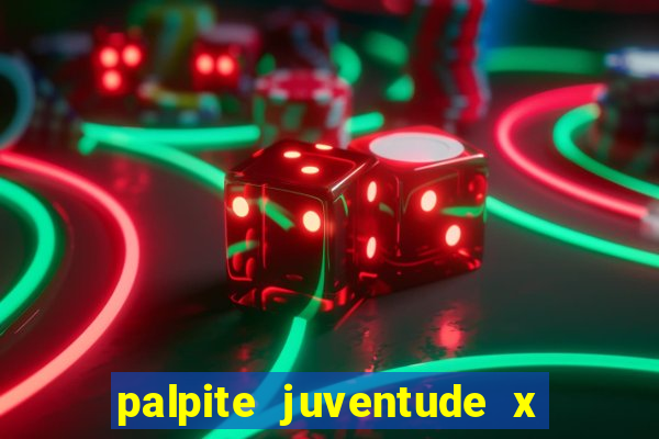 palpite juventude x atletico mg