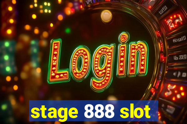 stage 888 slot