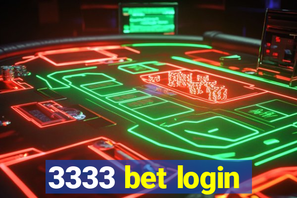 3333 bet login