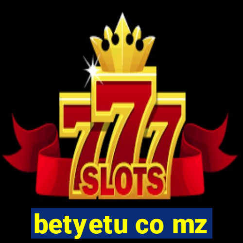 betyetu co mz