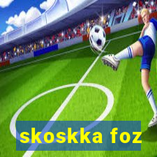 skoskka foz