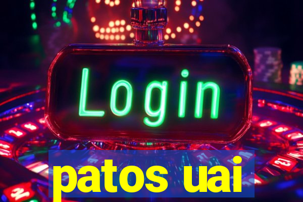 patos uai