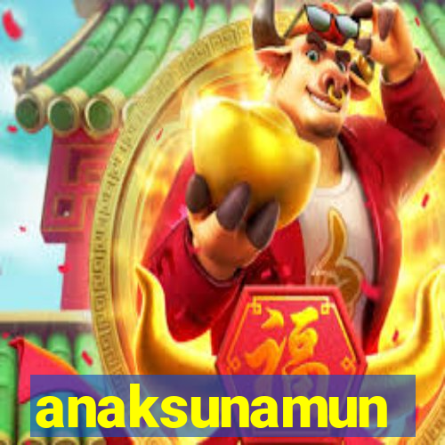 anaksunamun