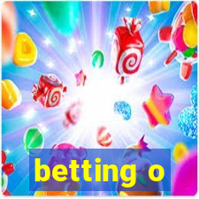 betting o