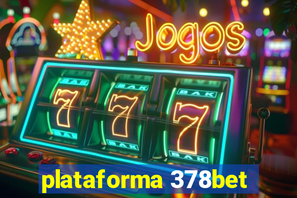 plataforma 378bet