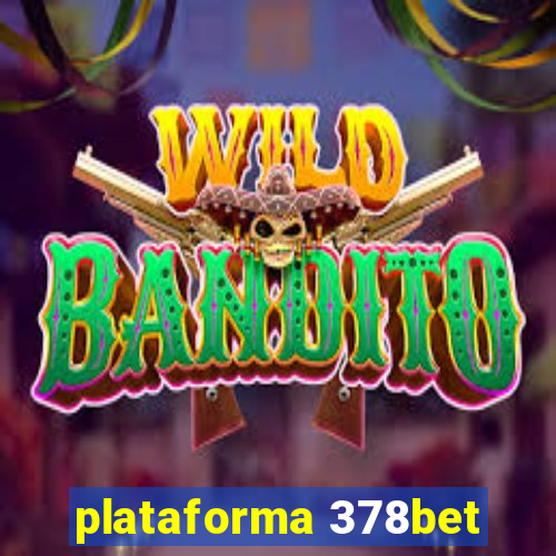 plataforma 378bet