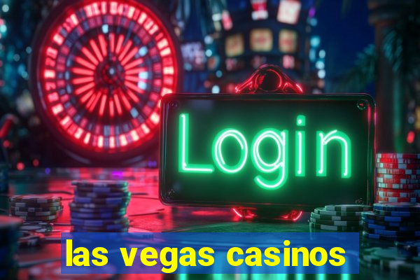 las vegas casinos