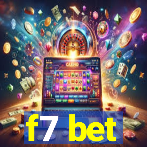 f7 bet