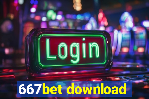 667bet download