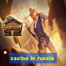 casino in russia