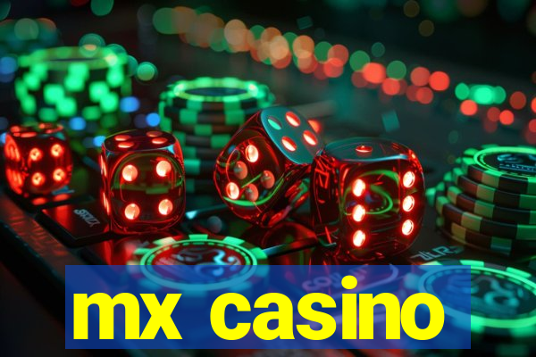 mx casino