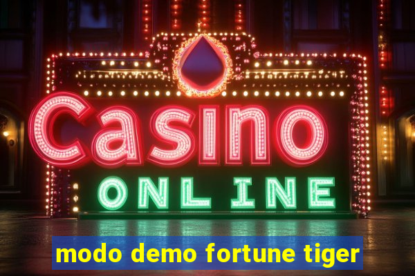 modo demo fortune tiger