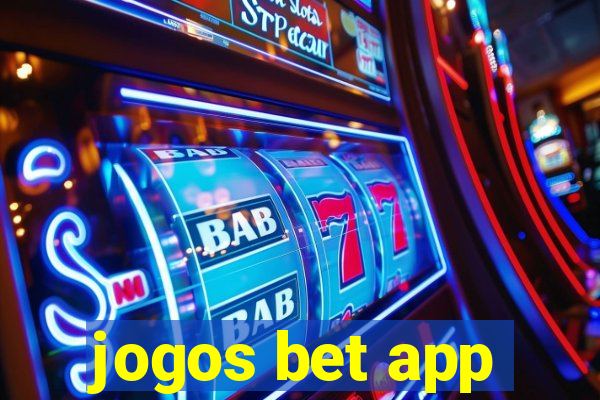 jogos bet app