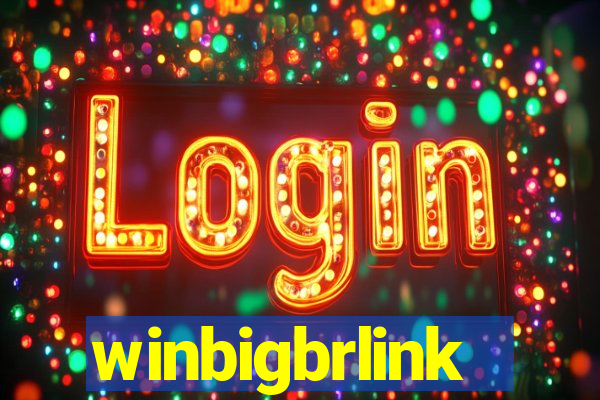 winbigbrlink