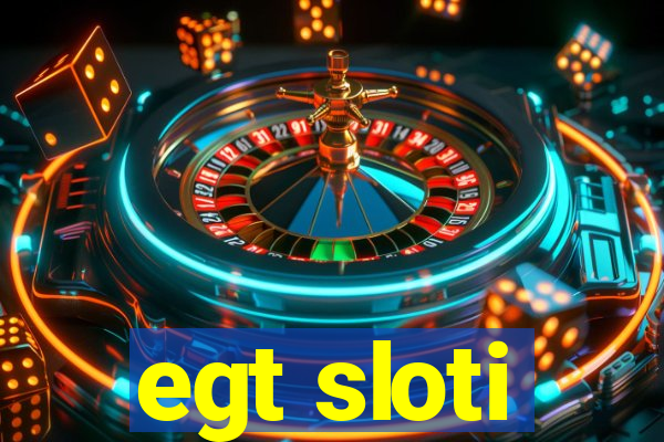 egt sloti